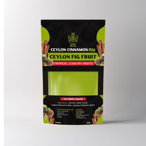 Ceylon Fig Fruit with Ceylon Cinnamon (Troical Country Fruit Pouch)
